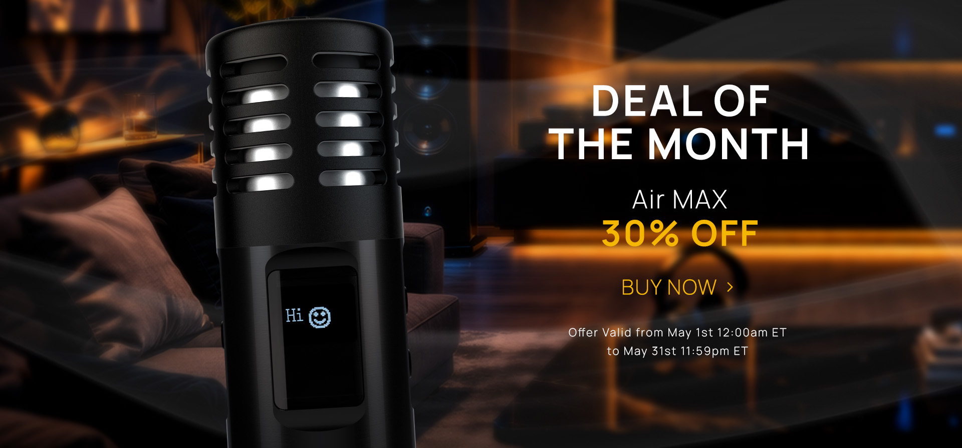 Arizer Deal of the month Air MAX